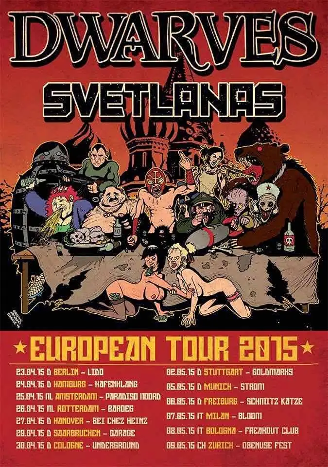 The Dwarves in Amsterdam and Rotterdam THIS WEEKEND